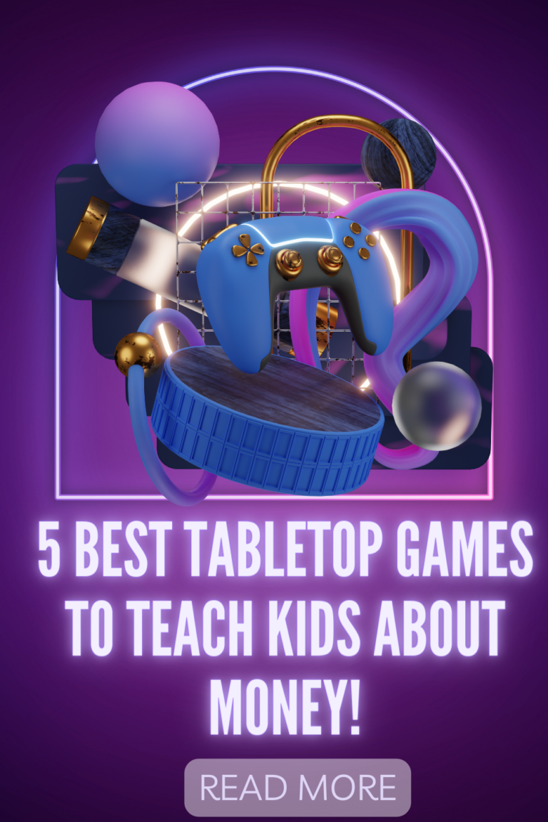 The 5 Best Tabletop Games to Teach Kids About Money